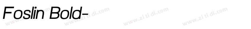 Foslin Bold字体转换